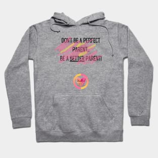 GenHeal "Perfect Parent" Pink Hoodie